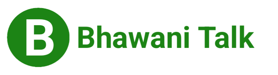 bhawani Talk